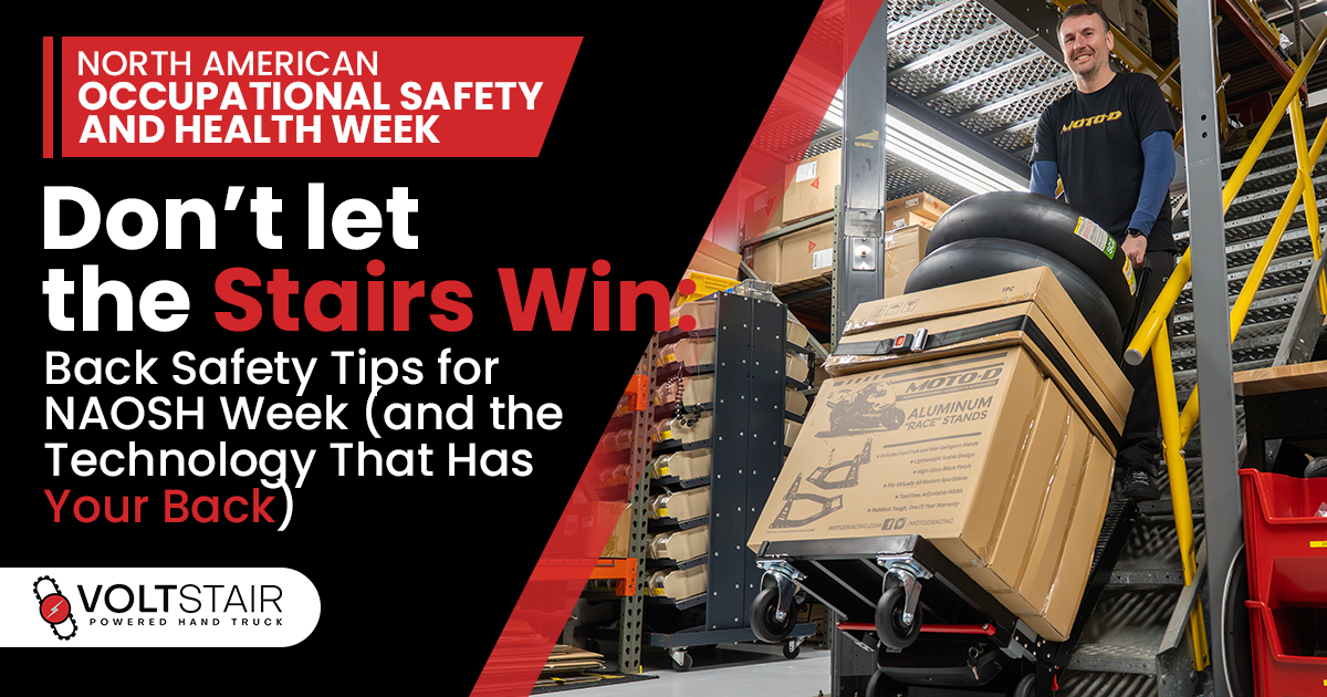 Don't Let the Stairs Win: Back Safety Tips for NAOSH Week (and the Technology That Has Your Back)